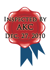 AKC Inspected December 27, 2010