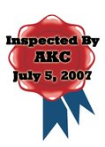 AKC Inspected July 5, 2007